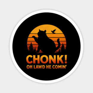 Oh-Lawd-He-Treading Magnet