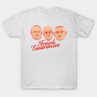 FRAUD GUARANTEE T-Shirt
