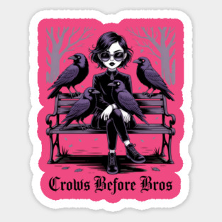 Crows Before Bros Sticker