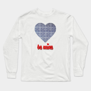 Be Mine – Indigo Heart with Hmong Spirit Long Sleeve T-Shirt