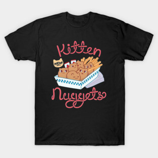 kitten nuggets T-Shirt