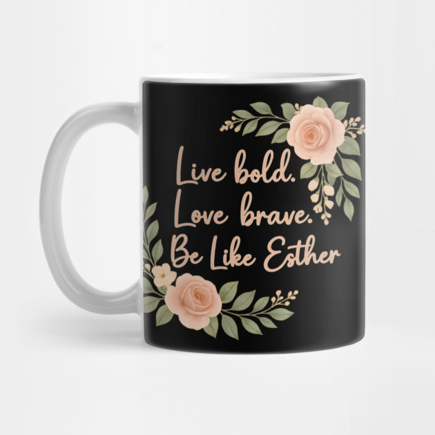 Be Like Esther by Peter's Store 8