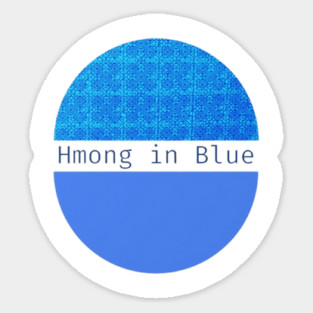 Hmong in Blue – Modern Minimalism Meets Tribal Heritage Sticker