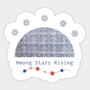 Hmong Stars Rising – Tribal Dreams Beneath the Sky Sticker