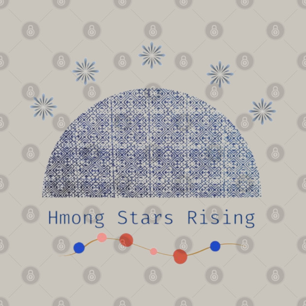 Hmong Stars Rising – Tribal Dreams Beneath the Sky by Pimcolle