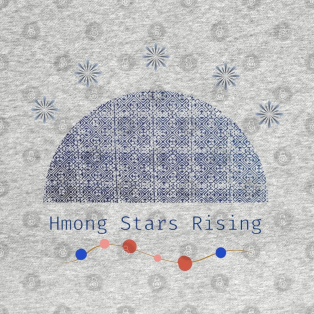 Hmong Stars Rising – Tribal Dreams Beneath the Sky by Pimcolle