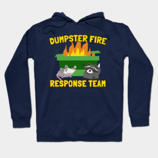 Dumpster Fire Response Team with Raccoon and Possum Hoodie
