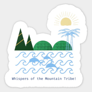Whispers of the Mountain Tribe – Echoes in Green Sticker
