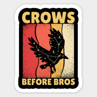 Crows Before Bros Magnet