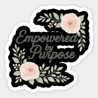 Empowered By Purpose Magnet