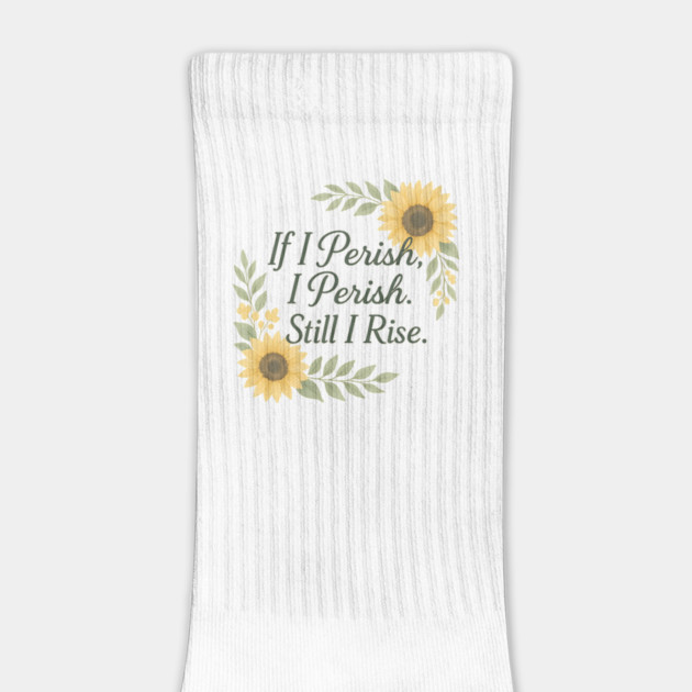 Still I Rise by Peter's Store 8