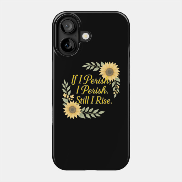 If I Perish Phone Case by Peter's Store 8