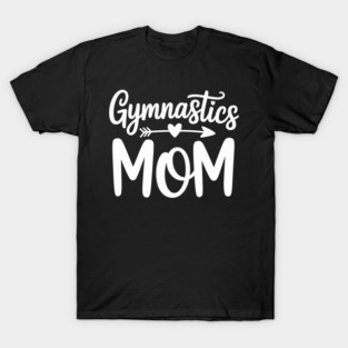 Gymnastics Mom T-Shirt
