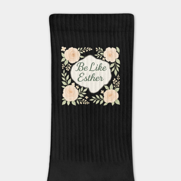 Be Like Esther by Peter's Store 8