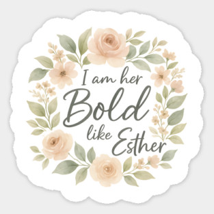 Bold Like Esther Magnet