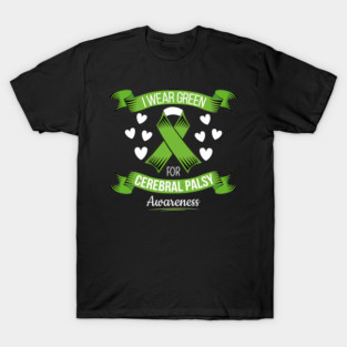 Cerebral Palsy Awareness Gift for Cerebral Palsy Awareness T-Shirt