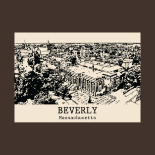 Beverly - Massachusetts T-Shirt