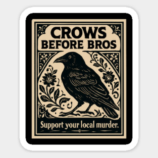 CROWS-BEFORE-BROS Magnet