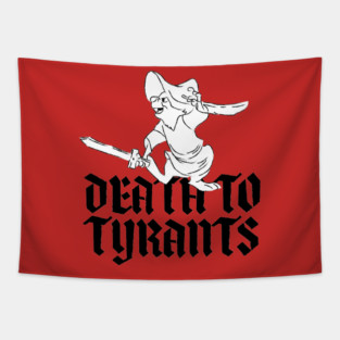 death to tyrants (ROBIN HOOD) Tapestry