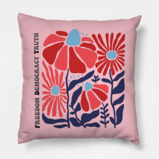 Freedom Democracy Truth Floral Pillow