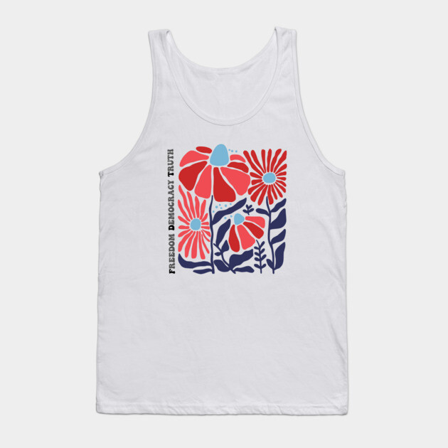 Freedom Democracy Truth Floral Tank Top by casualteesinc