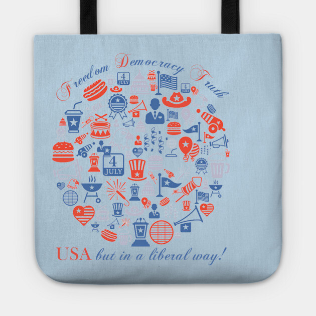 Freedom Democracy Truth USA but in a Liberal Way Tote by casualteesinc