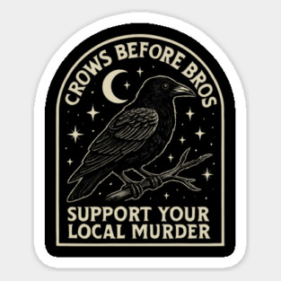 CROWS-BEFORE-BROS Magnet