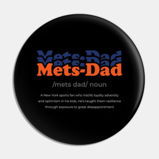 Mets Dad New York Pin