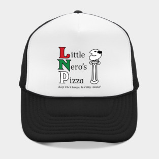 Lil Nero's Pizza (Keep The Change) Hat