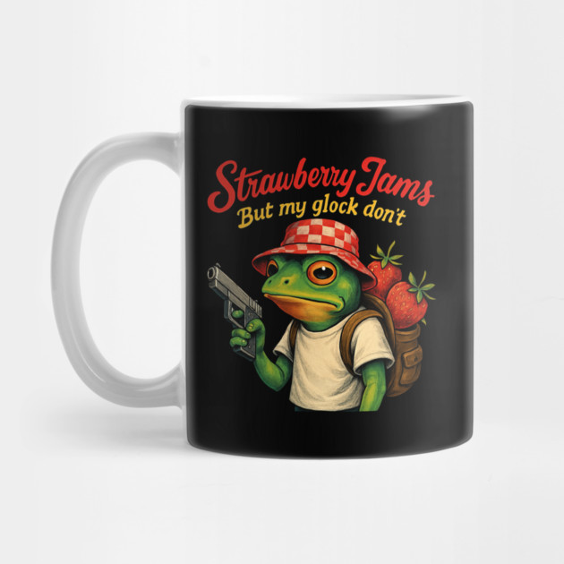Strawberry-Jams-But-My-Glock-Don’t-Frog by Creatifly Graphic Tees