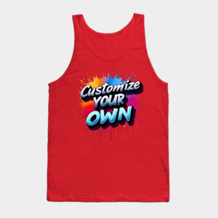 customize your own Tank Top