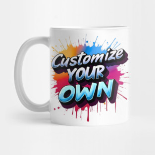 customize your own Mug