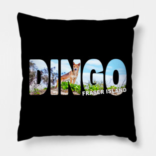 DINGO FRASER ISLAND - (K'gari Island) Queensland Australia Wild Pillow