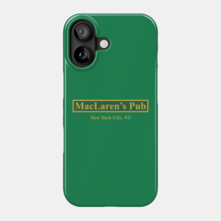 MacLaren's Pub Phone Case