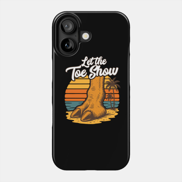Camel Toe Let the Toe Show Funny Beach Meme Phone Case by belownormal