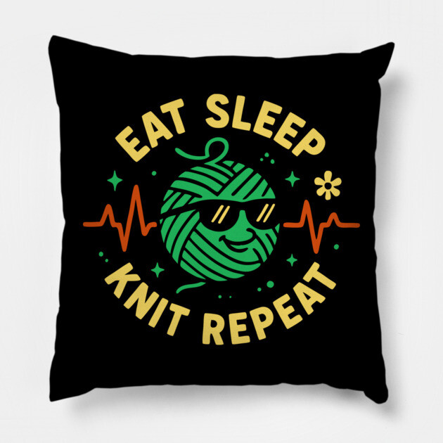 Eat Sleep Knit Repeat Funny Yarn Design Pillow by belownormal