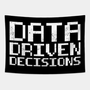 Data-Driven Decisions - DATA Tapestry