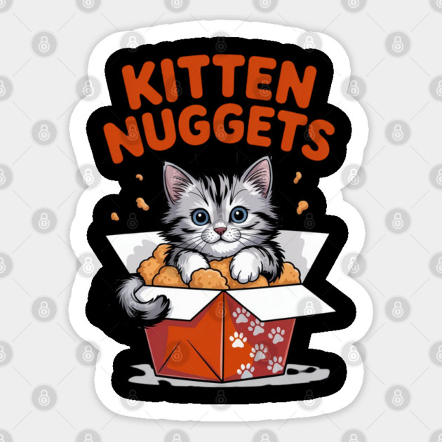 kitten-nuggets Sticker by Creatifly Graphic Tees