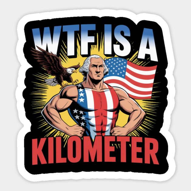 WTF-Is-A-Kilometer Magnet by Creatifly Graphic Tees