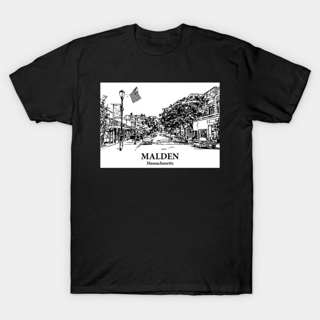 Malden - Massachusetts T-Shirt by Lakeric