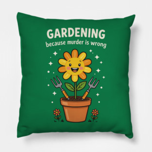 Gardening Humor Pillow