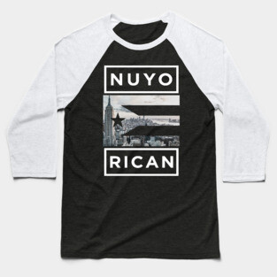 Nuyo Rican Puerto Rico New York Puerto Rican Flag Baseball T-Shirt