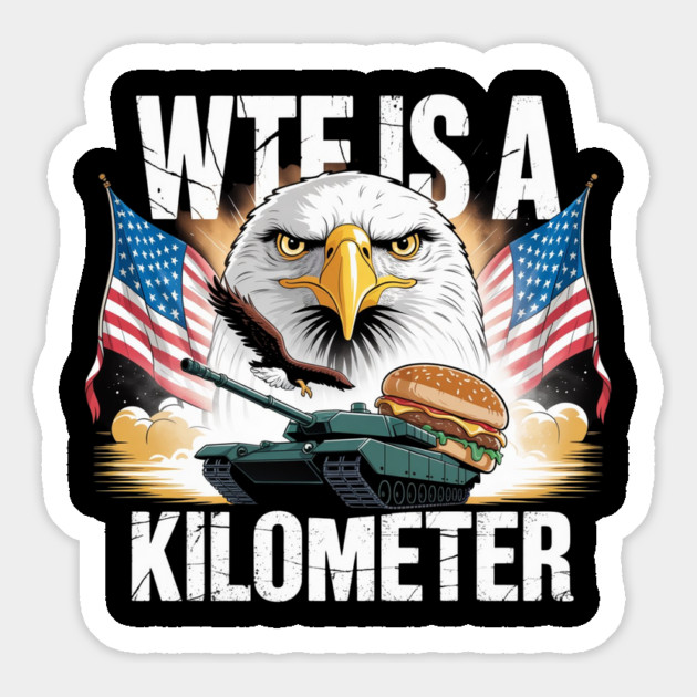 WTF-Is-A-Kilometer Magnet by Creatifly Graphic Tees