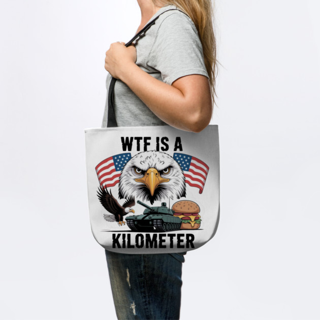 WTF-Is-A-Kilometer by Creatifly Graphic Tees