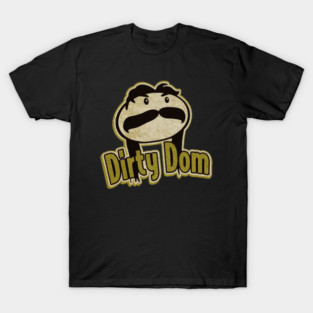 Retro Dirty Dom T-Shirt