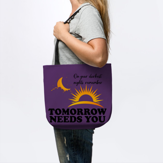 Tomorrow Needs You by casualteesinc