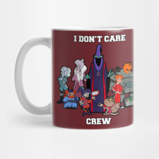 The I Don’t Care Crew Mug