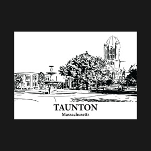Taunton - Massachusetts T-Shirt