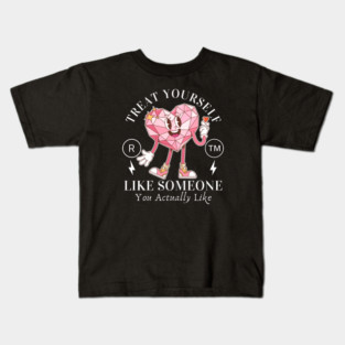 Trait yourself well (valentine's day and self-love) Kids T-Shirt