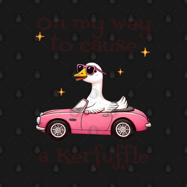 Silly Goose "On My Way To Cause A Kerfuffle" by Luxinda